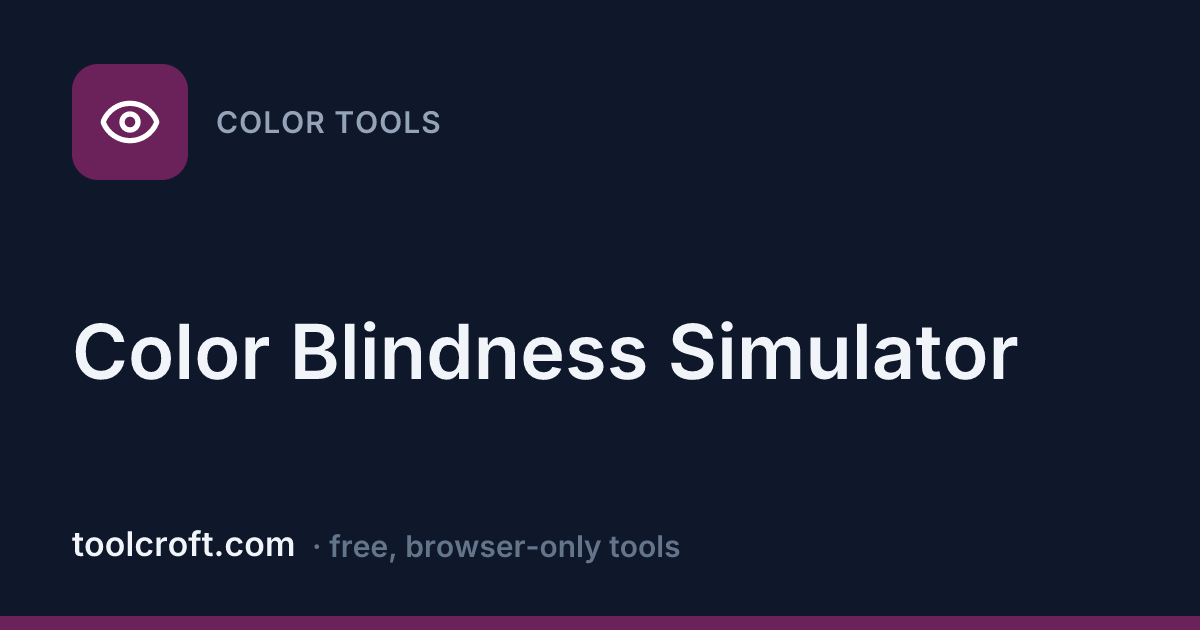 Color Blindness Simulator - Toolcroft